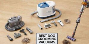 Read more about the article The 5 Best Dog Grooming Vacuums of 2025